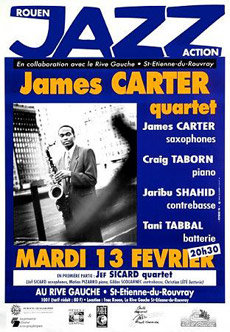 Jef Sicard quartet / James Carter quartet