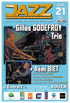 Gilles Godefroy Trio + Rémi Biet