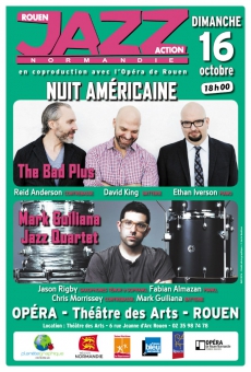 Nuit Américaine : The Bad Plus / Mark Guiliana Jazz Quartet